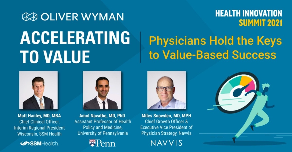 Oliver Wyman Webinar: Accelerating to Value – Physicians Hold the Keys to Value-Based Success