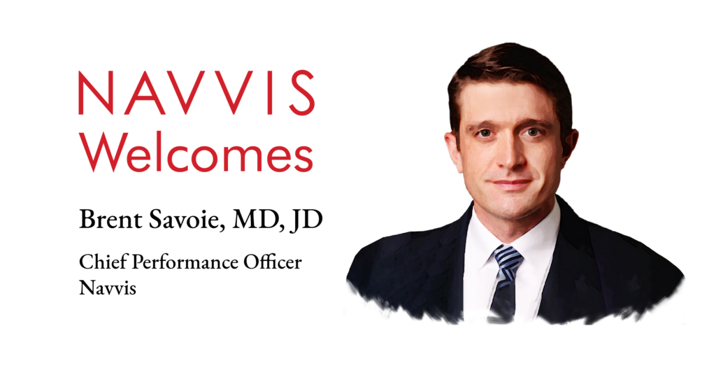 Navvis Names Population Health Expert Dr. Brent Savoie to be Chief Performance Executive 
